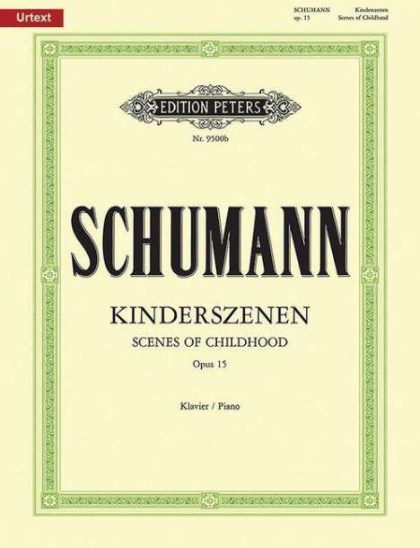 Robert Schumann: Scenes from Childhood Op. 15 for Piano, Noten
