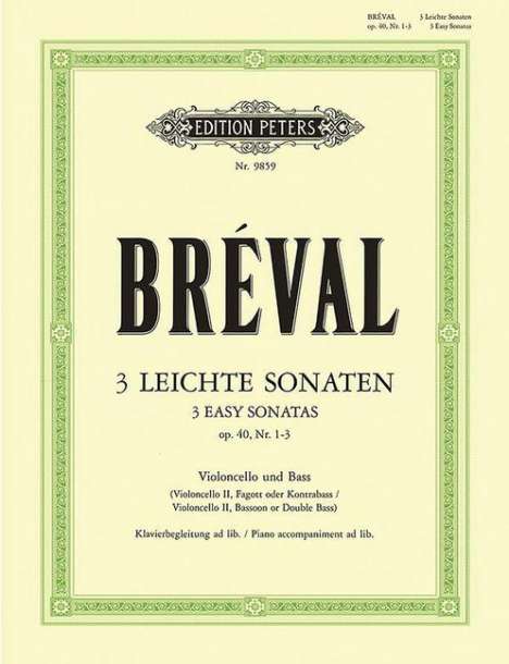 Jean-Baptiste Breval: 3 Easy Sonatas for Cello and Bass Instrument (Piano Ad Lib.) Op. 40 Nos. 1-3, Noten