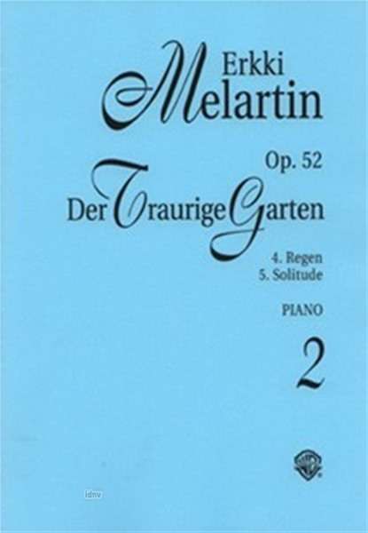 Erkki Melartin: Der traurige Garten op. 52, Noten