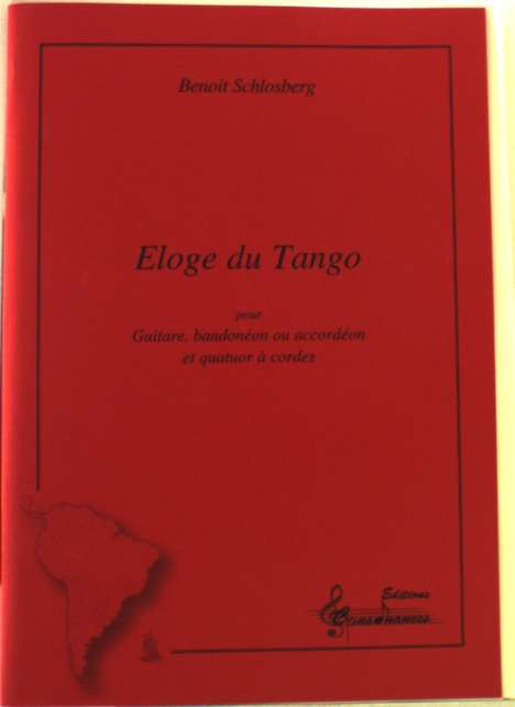 Benoit Schlosberg: Eloge du Tango, Noten