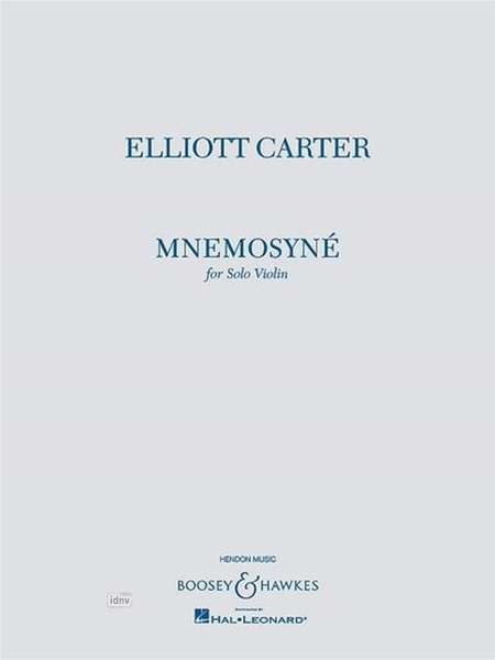 Elliott Carter: Mnemosyné (2011), Noten