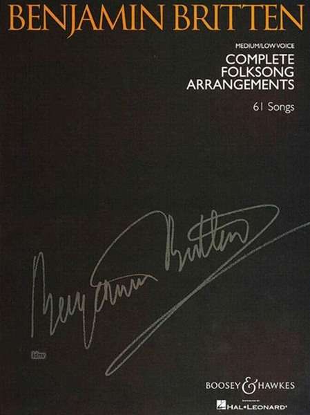 Benjamin Britten: Complete Folksong Arrangements, Noten