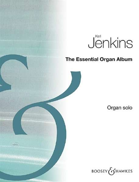Karl Jenkins: The Essential Organ Album, Noten