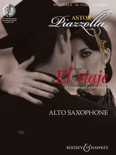 El viaje, für Alt-Saxophon und Klavier, m. Audio-CD, Noten