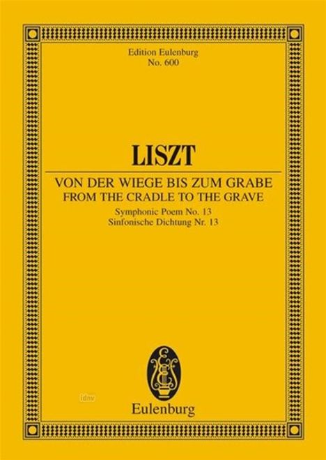 Franz Liszt: Von der Wiege bis zum Grabe (1881), Noten