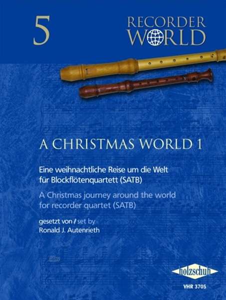 Ronald J. Authenrieth: A Christmas World 1, Noten