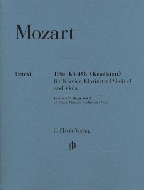 Wolfgang Amadeus Mozart (1756-1791): Mozart, Wolfgang Amadeus - Trio Es-Dur KV 498 (Kegelstatt), Buch