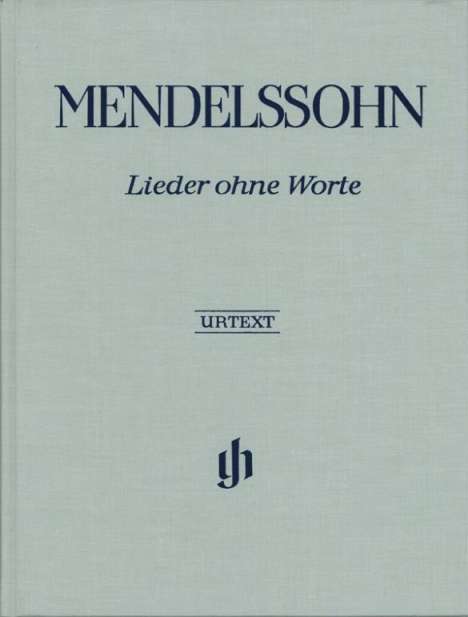 Felix Mendelssohn Bartholdy (1809-1847): Mendelssohn Bartholdy, Felix - Klavierwerke, Band III - Lieder ohne Worte, Buch