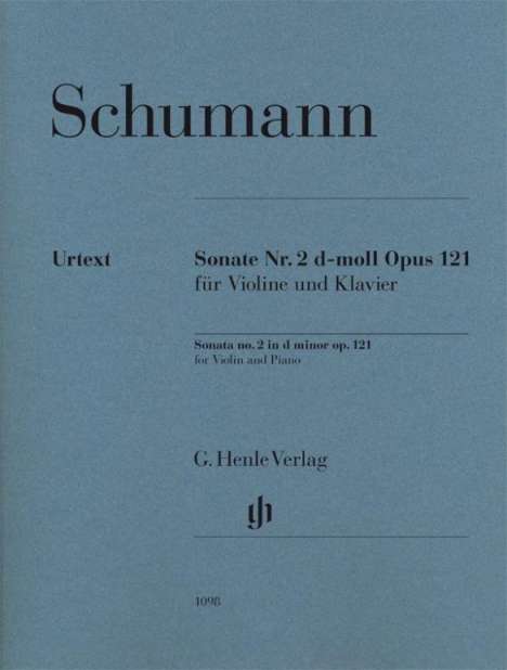 Robert Schumann: Schumann, R: Sonate Nr. 2 d-moll op. 121 für Violine und Kla, Buch
