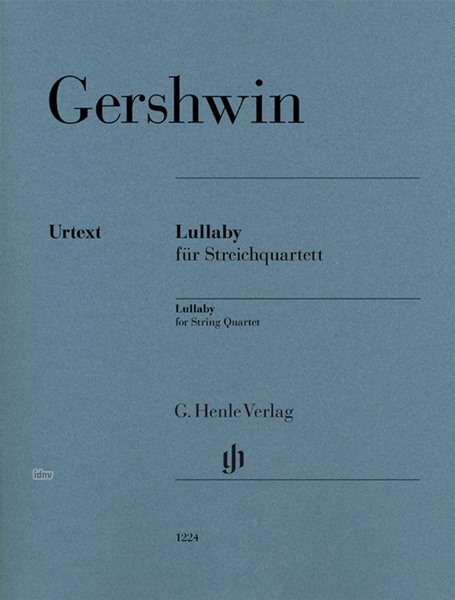 George &amp; Ira Gershwin: Lullaby für Streichquartett, Noten