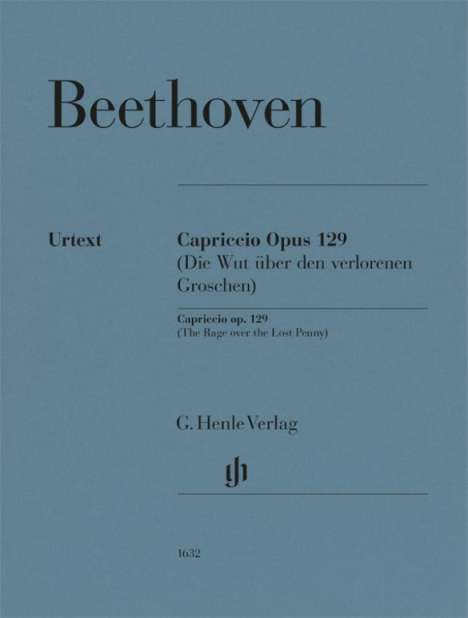 Ludwig van Beethoven - Alla Ingharese quasi un Capriccio G-dur op. 129 (Die Wut über den verlorenen Groschen), Buch