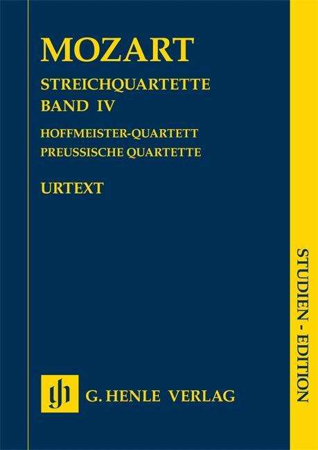 Wolfgang Amadeus Mozart: Mozart, W: Streichquartette Band 4, Noten