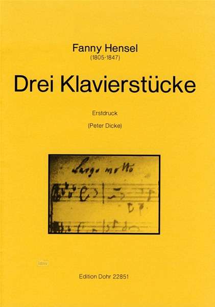 Fanny Hensel: Drei Klavierstücke, Noten