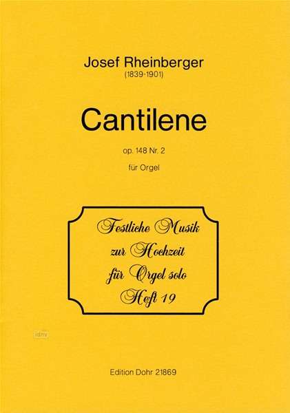 Josef Rheinberger: Cantilene Nr. 2 op. 148, Noten