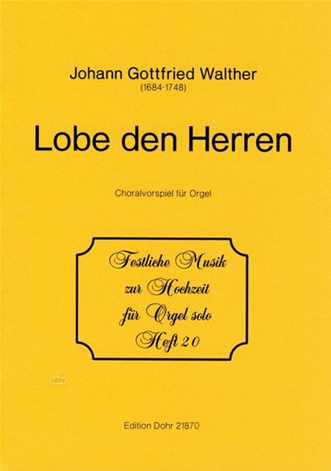 Johann Gottfried Walther: Lobe den Herren, Noten