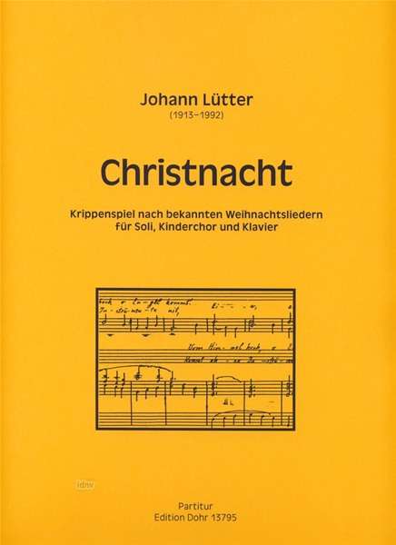 Johann Lütter: Christnacht für Soli, Kinderchor und Klavier, Noten