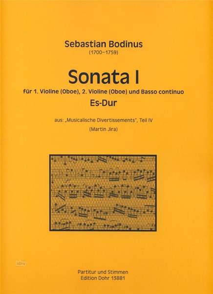 Sebastian Bodinus: Sonata I für 1. Violine (Oboe), 2. Violine (Oboe) und Basso continuo Es-Dur, Noten