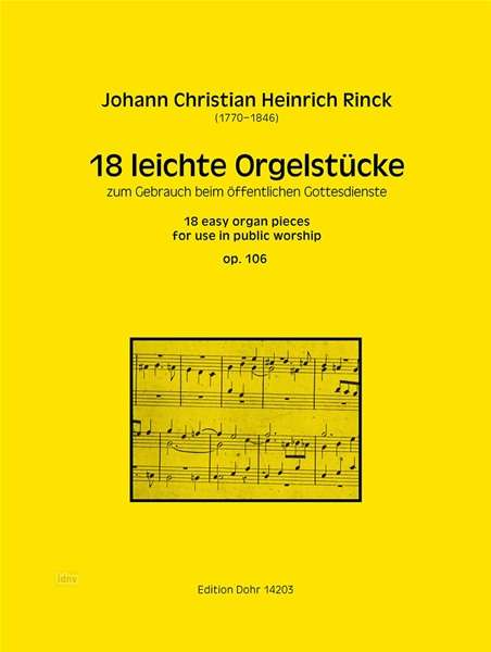 Johann Christian Heinrich Rinck: 18 leichte Orgelstücke für Orgel op. 106, Noten