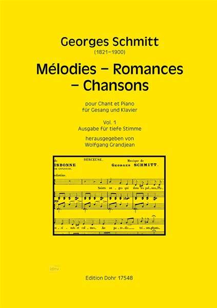 Georg Schmitt: Mélodies – Romances – Chansons für Gesang und Klavier, Noten