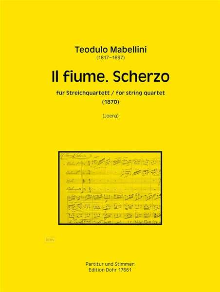 Teodulo Mabellini: Il fiume. Scherzo für Streichquartett a-Moll (1870), Noten