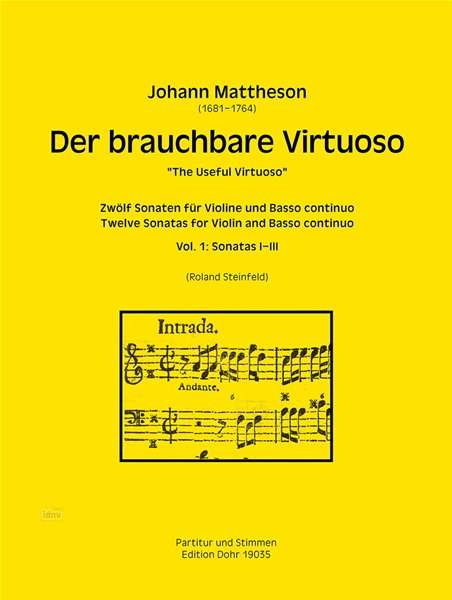 Johann Mattheson: Der brauchbare Virtuoso für Violine und Basso continuo, Noten