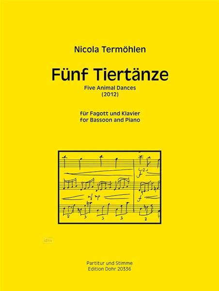 Nicola Termöhlen: Fünf Tiertänze für Fagott und Klavier (2012), Noten