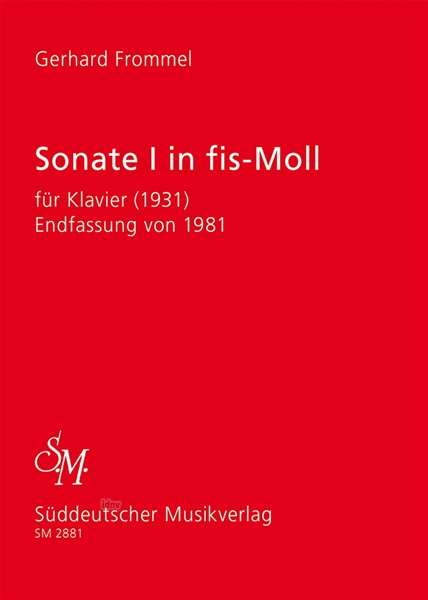 Gerhard Frommel: Sonate I für Klavier fis-Moll, Noten