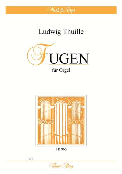 Ludwig Thuille: Fugen, Noten