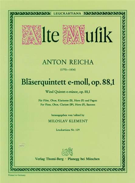 Anton Reicha: Reicha,A.           :Bläserquint....88 /SS /BlQuin, Noten