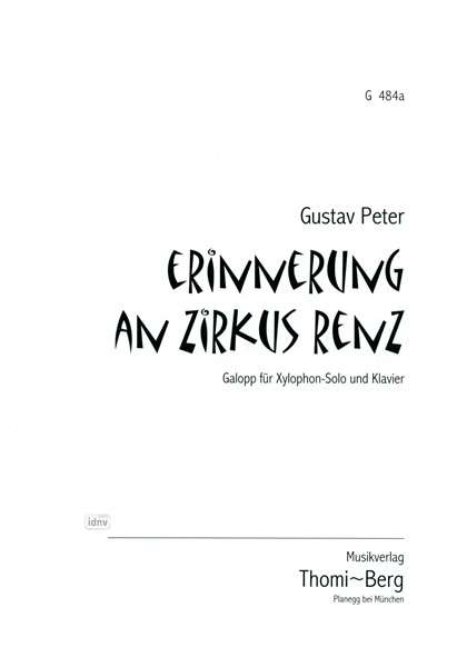 Gustav Peter: Erinnerung an Zirkus Renz, Noten