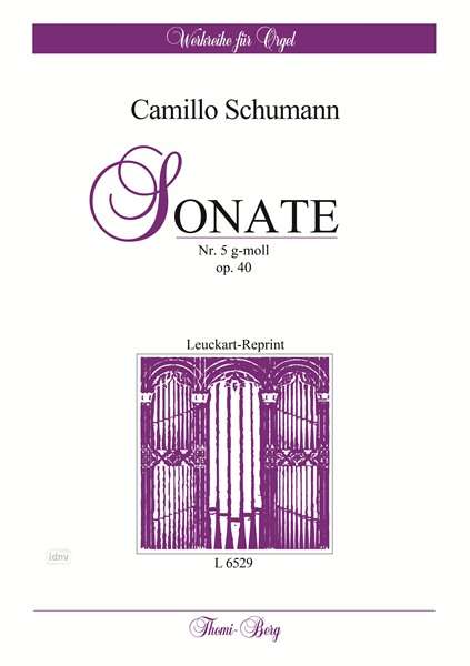 Camillo Schumann: Sonate Nr. 5 g-moll op. 40, Noten