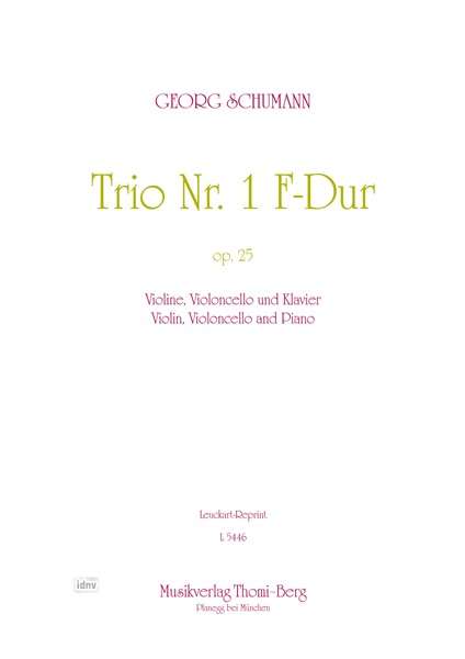 Georg Schumann: Trio Nr. 1 F-Dur op. 25, Noten