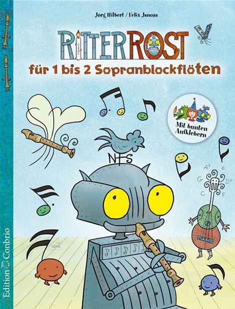Jörg Hilbert: Ritter Rost für 1 bis 2 Sopranblockflöten, Noten