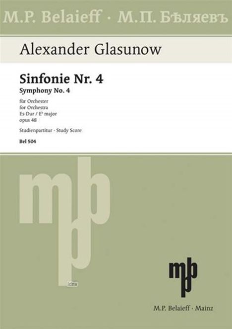 Alexander Glasunow: Glasunow,A.         :Sinfonie Nr.4...48 /ST(TP /BR, Noten