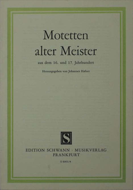 Verschiedene: Motetten alter Meister, Noten