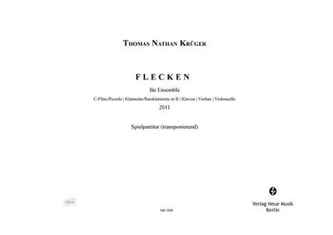 Thomas Nathan Krüger: Flecken (2011), Noten