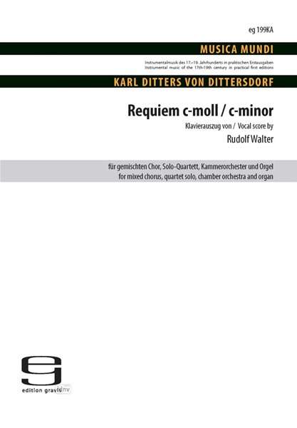 Karl Ditters von Dittersdorf: Requiem c-Moll für gemischten Chor, Solo-Quartett, Kammerorchester und Orgel, Noten