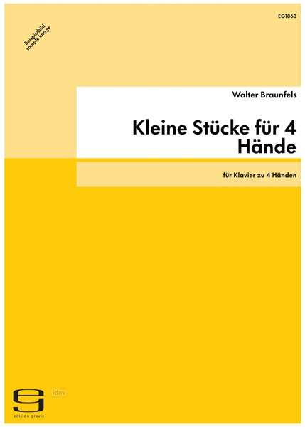Walter Braunfels: Kleine Stücke für 4 Hände für Klavier zu 4 Händen, Noten