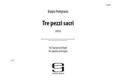 Biagio Putignano: Tre pezzi sacri für Sopran und Orgel (2012), Noten