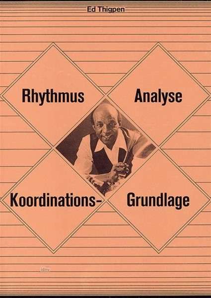 Ed Thigpen: Rhythmus-Analyse und Koordinationsgrundlage, Noten