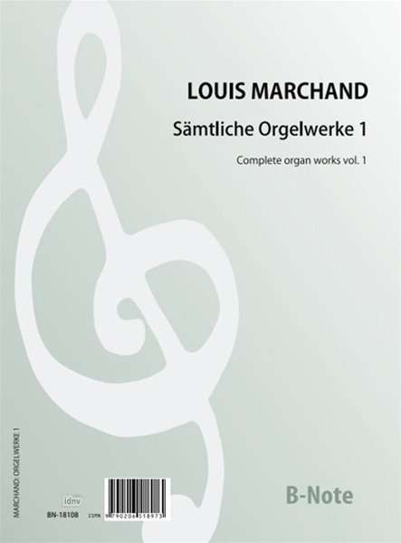 Louis Marchand: Sämtliche Orgelwerke 1, Noten