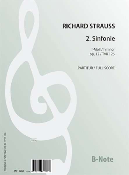 Richard Strauss: 2. Sinfonie f-Moll op.12 (Partitur), Noten