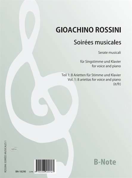 Gioacchino Rossini: Soirees musicales 1: 8 Arietten für Stimme und Klavier, Noten