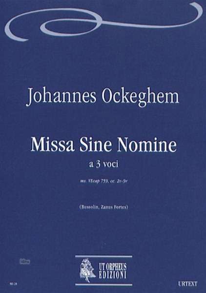 Johannes Ockeghem: Missa sine nomine for 3 Voices, Noten