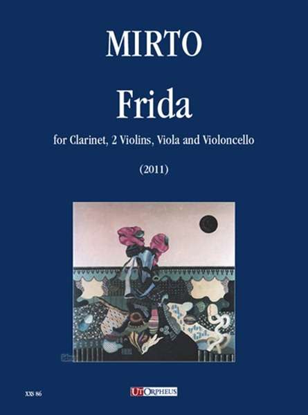 Giorgio Mirto: Frida for Clarinet, 2 Violins, Viola and Violoncello (2011), Noten