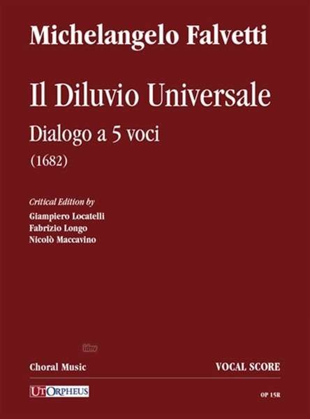 Michelangelo Falvetti: Il Diluvio Universale. Dialogo a 5 voci (1682). Critical Edition, Noten