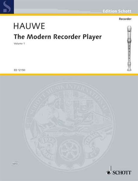 Walter van Hauwe: The Modern Recorder Player, Noten
