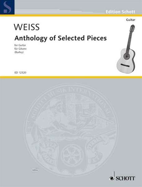 Silvius Leopold Weiss: Anthology of Selected Pieces, Noten
