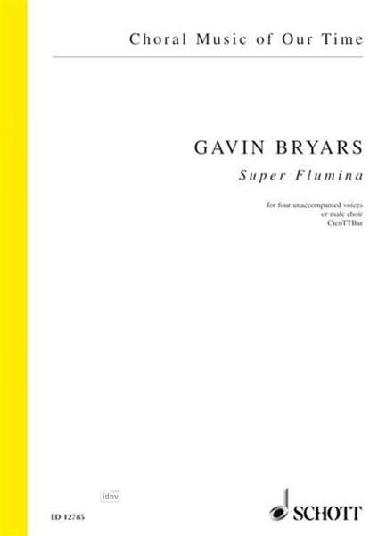 Gavin Bryars: Super Flumina, Noten