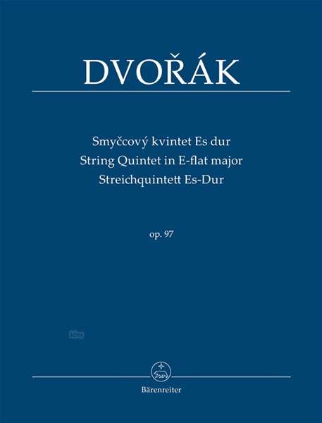 Antonin Dvorak: Streichquintett Es-Dur op. 97, Noten